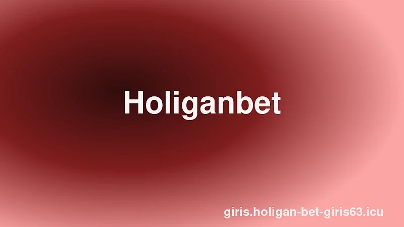 Holiganbet